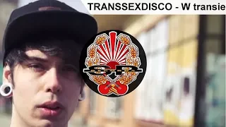 TRANSSEXDISCO - W transie [OFFICIAL VIDEO]