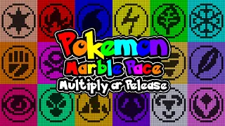 Multiply or Release - Pokemon Types - Tournament - Algodoo Marble Race