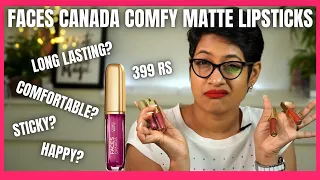 Faces Canada Comfy Matte Lip Color Review& Swatches| Hit or Miss?  JoyGeeks