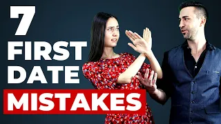 7 FIRST DATE MISTAKES You Probably Make | Avoid These Common FIRST DATE FAILS