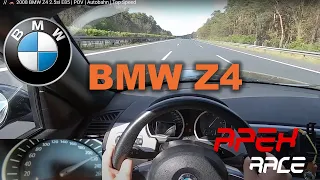 // 🚗 2008 BMW Z4 2.5si E85 | POV | Top Speed German Autobahn