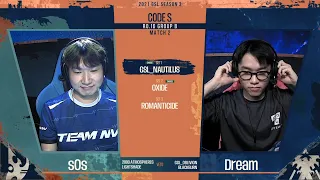 [2021 GSL Season 3] Группа B | Матч 2: sOs (P) vs. Dream (T)