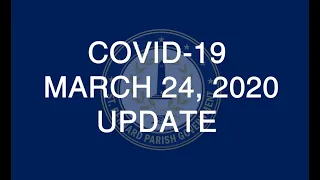 COVID-19 March 24th, 2020 update