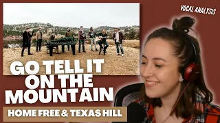 Vocal Coach Reacts to HOME FREE & TEXAS HILL - Go Tell It On The Mountain | (& Analysis)