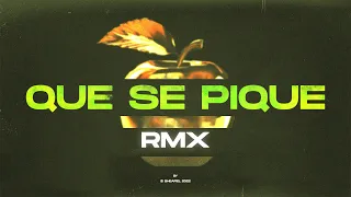 QUE SE PIQUE 🍎 (RMX) ❌ sheafiel, Big Apple