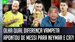"Você VÊ o Messi jogar e, AO CONTRÁRIO de Neymar e CR7, ele..." Vampeta EXALTA o GÊNIO da Argentina!