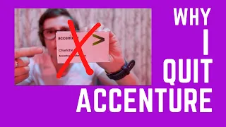 Why I Quit Accenture