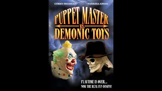 Puppet Master vs Demonic Toys (Pelicula que te recomiendo ver)