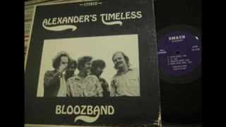 Alexander's Timeless Bloozband   Alexander's Timeless Bloozband 1967 USA, Psychedelic   Blues Rock