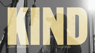 Kind - Studio Sessions (Live) - Cory Asbury