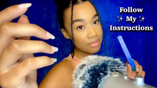 ASMR Follow My Instructions BUT You Can Close Your Eyes P2 👀😌