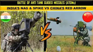 Battle Of ATGMs : DRDO's Nag & Spike ATGMs vs China’s Red Arrow Anti-Tank Missiles