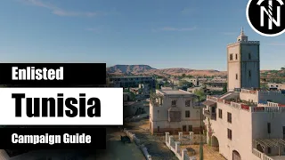 Enlisted Guide: Tunisia