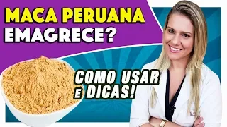 Maca Peruana Emagrece? [COMO USAR e DICAS]