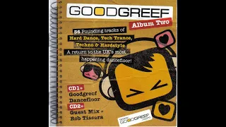 Goodgreef - Album Two - Disc 1. Goodgreef Dancefloor