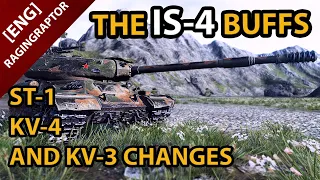 SuperTest News - The IS-4 BUFFS! - Changes TO ST-1, KV-4, KV-3 and IS-4