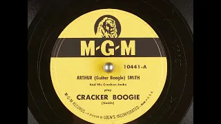 Arthur (Guitar Boogie) Smith ~ Cracker Boogie (1949)