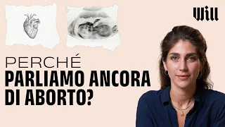 Limitazione dell'aborto o libertà di scelta? Storia e dibattito sull'interruzione di gravidanza