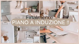 ☀️ Mettiamo il PIANO A INDUZIONE | Abbiamo avuto un problema serio | Lavori in Casa