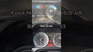 Ford Mustang GT vs BMW m3 E92  #shorts  #ford #bmw #mustang  #acceleration #m3  #e92  #bmwm #v8