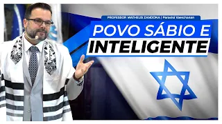 Israel: Povo sábio e inteligente  - Vaetchanan 2021 - Matheus Zandona