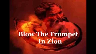 Blow The Trumpet In Zion With Lyrics