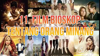 11. FILM TOP BIOSKOP BERTEMA MINANGKABAU