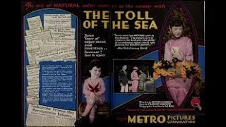 The Toll of the Sea 1922 Metro Pict. Corp. American Silent Film Drama (First Color Film Made In USA)