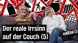 Der reale Irrsinn auf der Couch (Folge 5) | extra 3 Spezial: Der reale Irrsinn | NDR