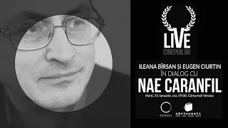 🔴 Nae Caranfil în dialog cu Ileana Bîrsan și Eugen Ciurtin | CINEPUB Live & CERCUL