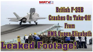 British F-35B Lightning Crashes On Take Off From HMS Queen Elizabeth! | Leaked Footage. #F35 #HMSQE