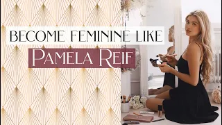 Become feminine and sporty like pamela reif