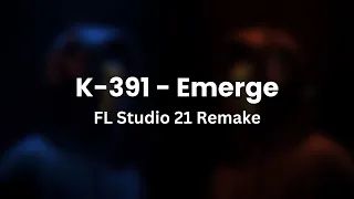 [Free FLP Download] K-391 - Emerge (Vio Remake)