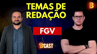 TEMAS DE REDAÇÃO FGV | SEE MG | SECRETARIA DE EDUCAÇÃO