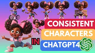How To Create Consistent character in ChatGPT