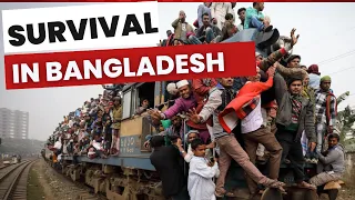 Bangladesh: Life in the Most Overpopulated Country| Survival Struggles| World Facts Unraveled