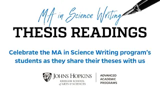 Fall 2021 Celebrate the MA in Science Writing program's students as they read their Thesis projects.