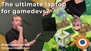 What makes a GREAT laptop for gamedevs?