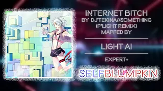 Beat Saber - Internet Bitch (P*Light Remix) - DJ'TEKINA//SOMETHING - Mapped by Light Ai