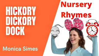 Hickory Dickory Dock. Nursery Rhymes. Kids Songs. Parmak Oyunu. Finger Play.Monica Simes