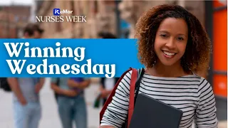 Nurses Week: Winning Wednesday