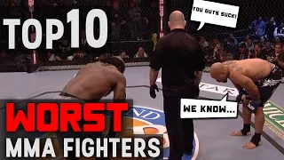 TOP 10 Worst MMA Fighters