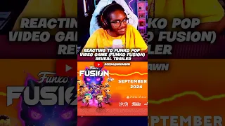 Reacting To Funko Pop Video Game (Funko Fusion) Reveal Trailer #shorts #funkopop #funkofusion #fyp