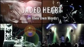 Jaded Heart - Interview [Live in Cologne - Extras]