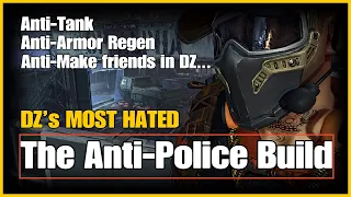 The Anti-Police, Anti-Tank, Anti-Armor Regen Build (The Division 2 Dark Zone PVP) TU11 - Most Hated