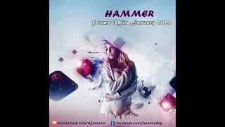 Hammer - Promo Mix January 2014