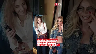 Aygün Kazımova: "Doğum günümü ilk o təbrik etdi" - RTV