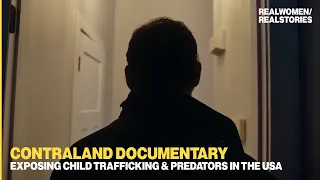 CONTRALAND: A Shocking Documentary About Sex Trafficking In America (TW!)