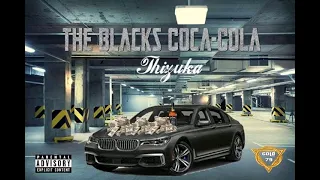 Thizuka - The Black Coca-Cola [Lyric Video Oficial]