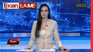 Edicioni i Lajmeve Tv Klan 7 Qershor 2022, ora 12:00 | Lajme - News